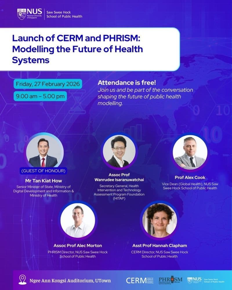 Launch of CERM & PHRISM: Modelling the Future of Health Systems - NUS 