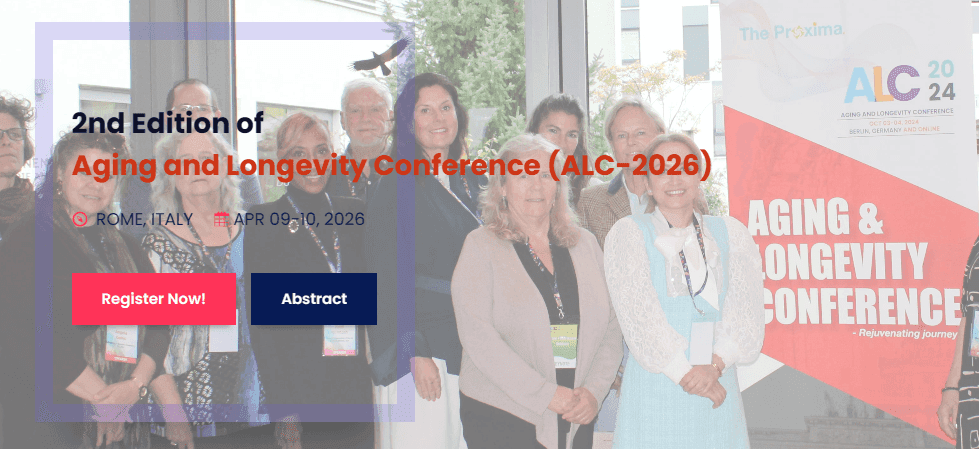2nd Edition of Aging and Longevity Conference (ALC-2026)